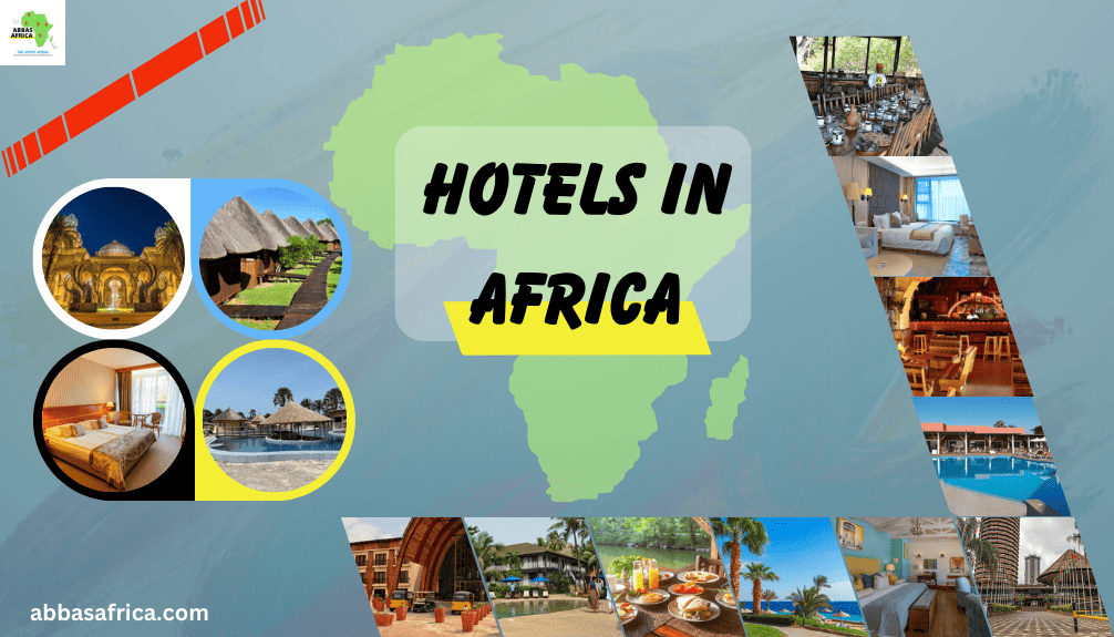 Hotels in Africa