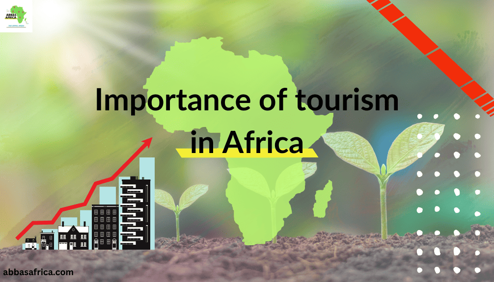 Importance of tourism in Africa