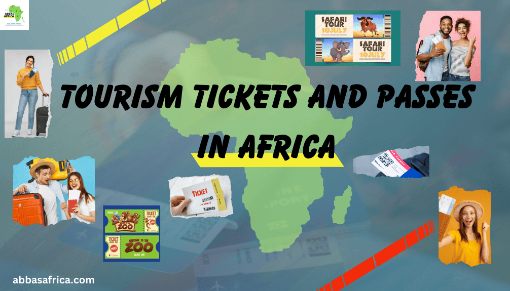 Tourism tickets and passes in Africa