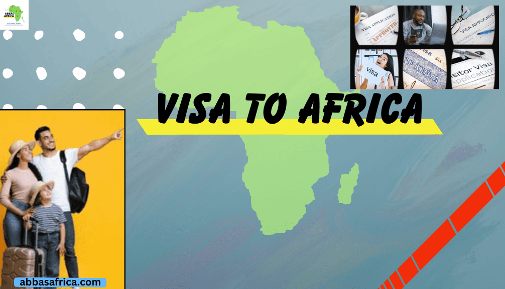 Visa to Africa